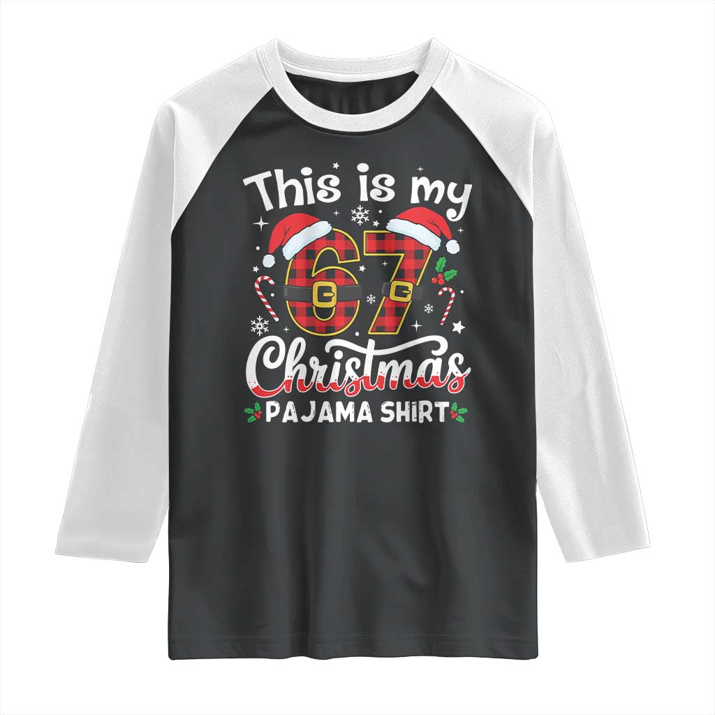 This Is My 67 Christmas Pajama Raglan Shirt Funny Six Seven Buffalo Plaid Sleep Shirt Hot Xmas - Wonder Print Shop