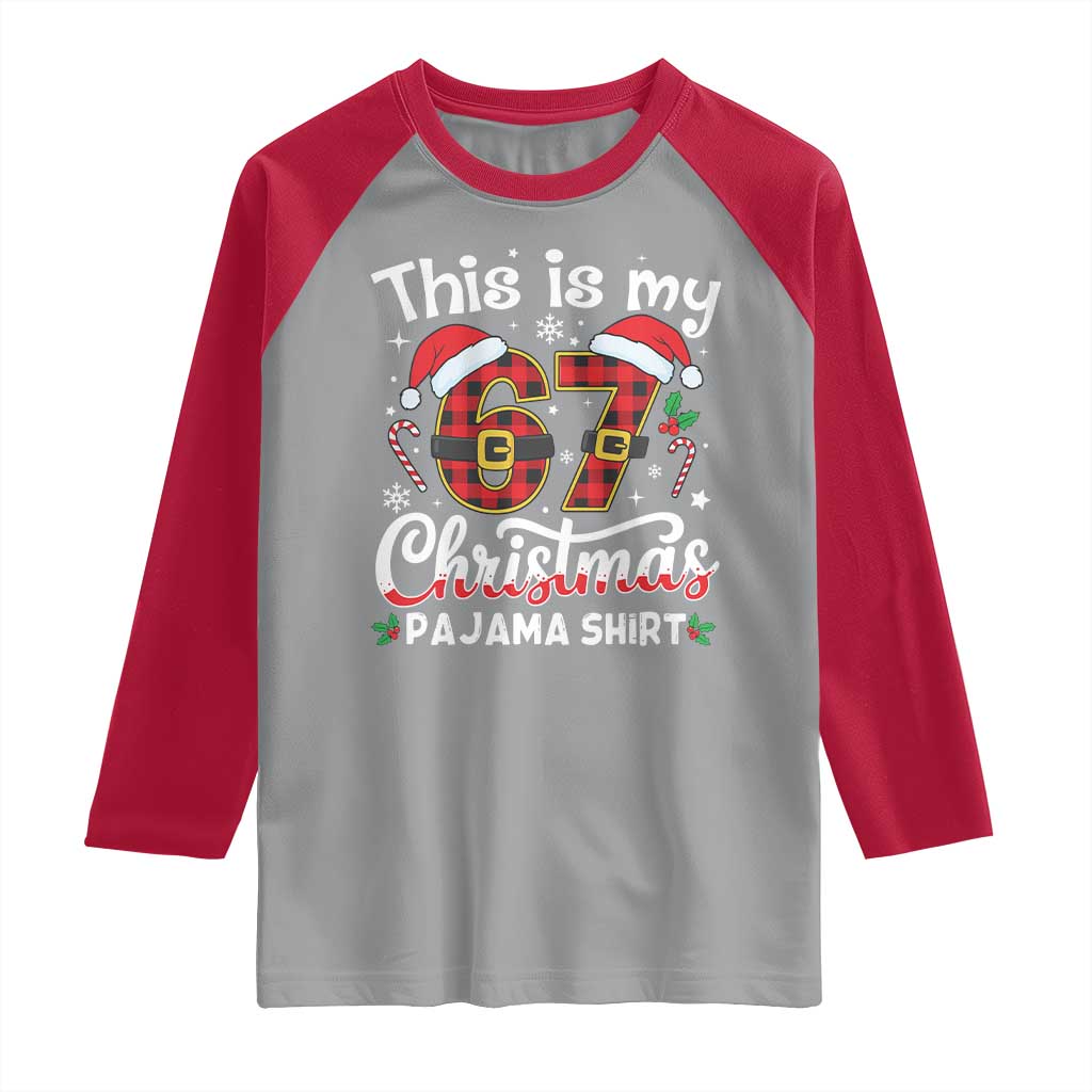 This Is My 67 Christmas Pajama Raglan Shirt Funny Six Seven Buffalo Plaid Sleep Shirt Hot Xmas - Wonder Print Shop
