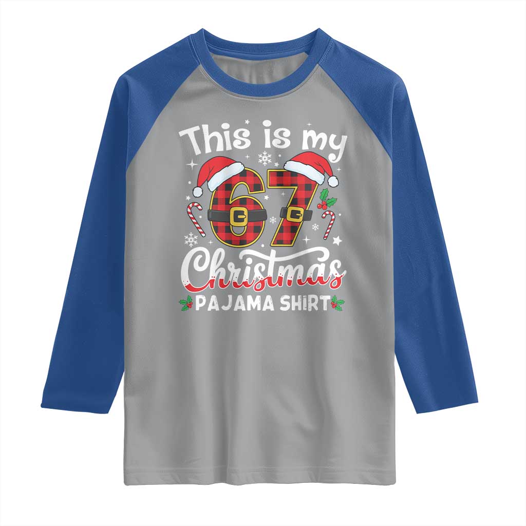 This Is My 67 Christmas Pajama Raglan Shirt Funny Six Seven Buffalo Plaid Sleep Shirt Hot Xmas - Wonder Print Shop