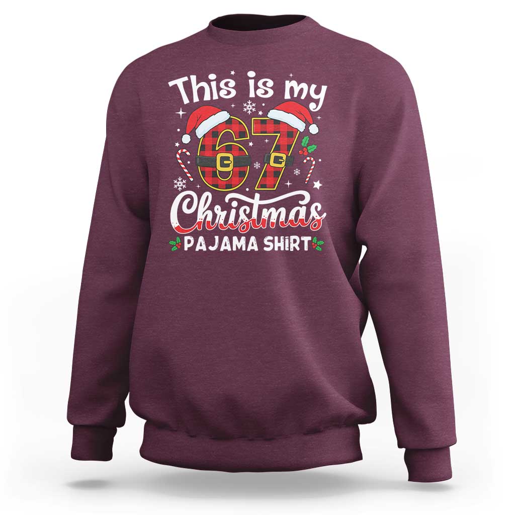 This Is My 67 Christmas Pajama Sweatshirt Funny Six Seven Buffalo Plaid Sleep Shirt Hot Xmas - Wonder Print Shop
