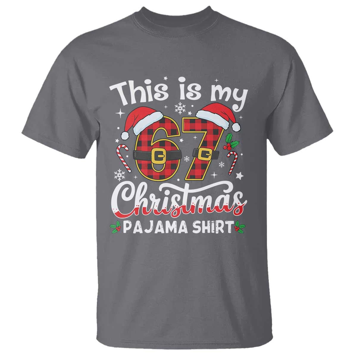 This Is My 67 Christmas Pajama T Shirt Funny Six Seven Buffalo Plaid Sleep Shirt Hot Xmas - Wonder Print Shop