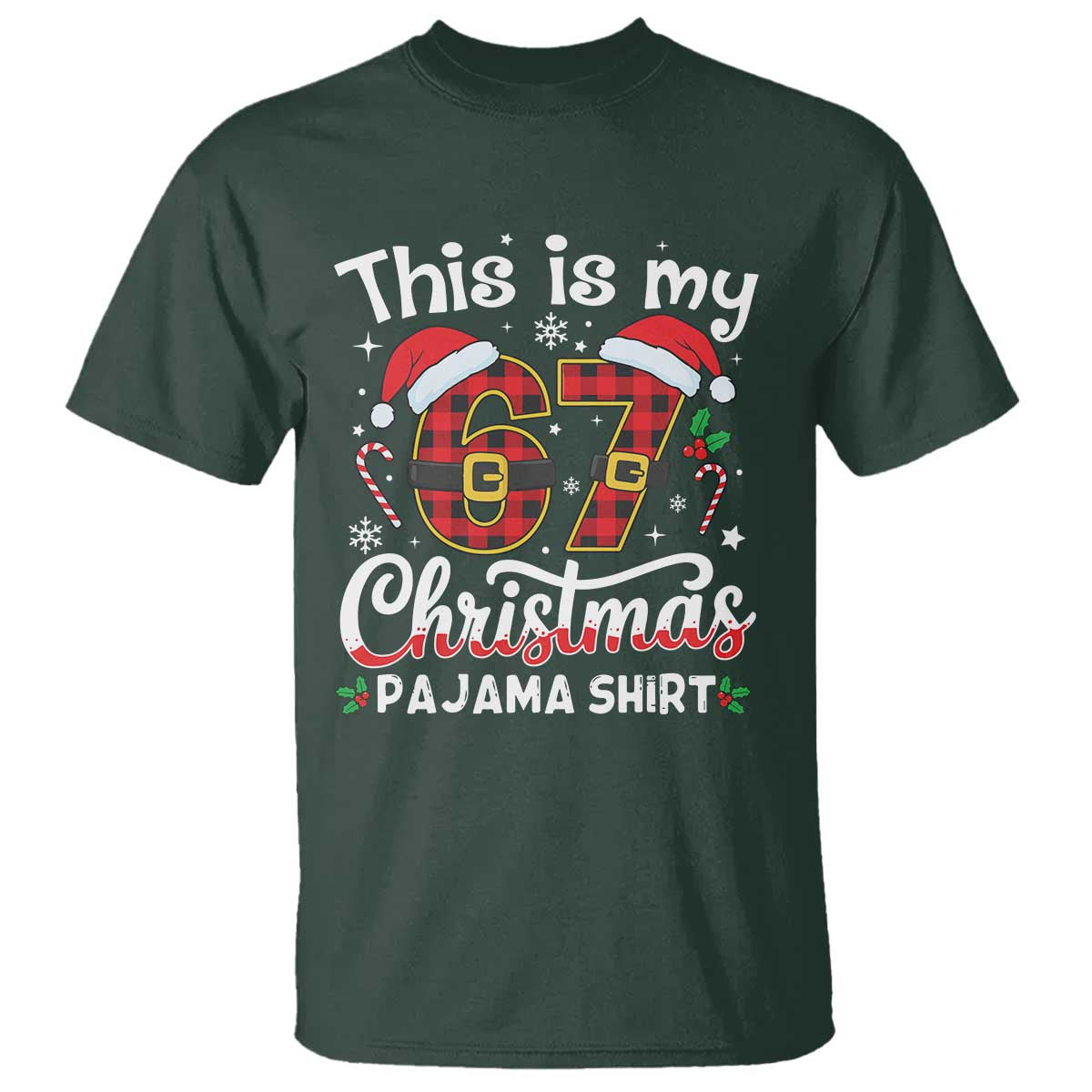 This Is My 67 Christmas Pajama T Shirt Funny Six Seven Buffalo Plaid Sleep Shirt Hot Xmas - Wonder Print Shop