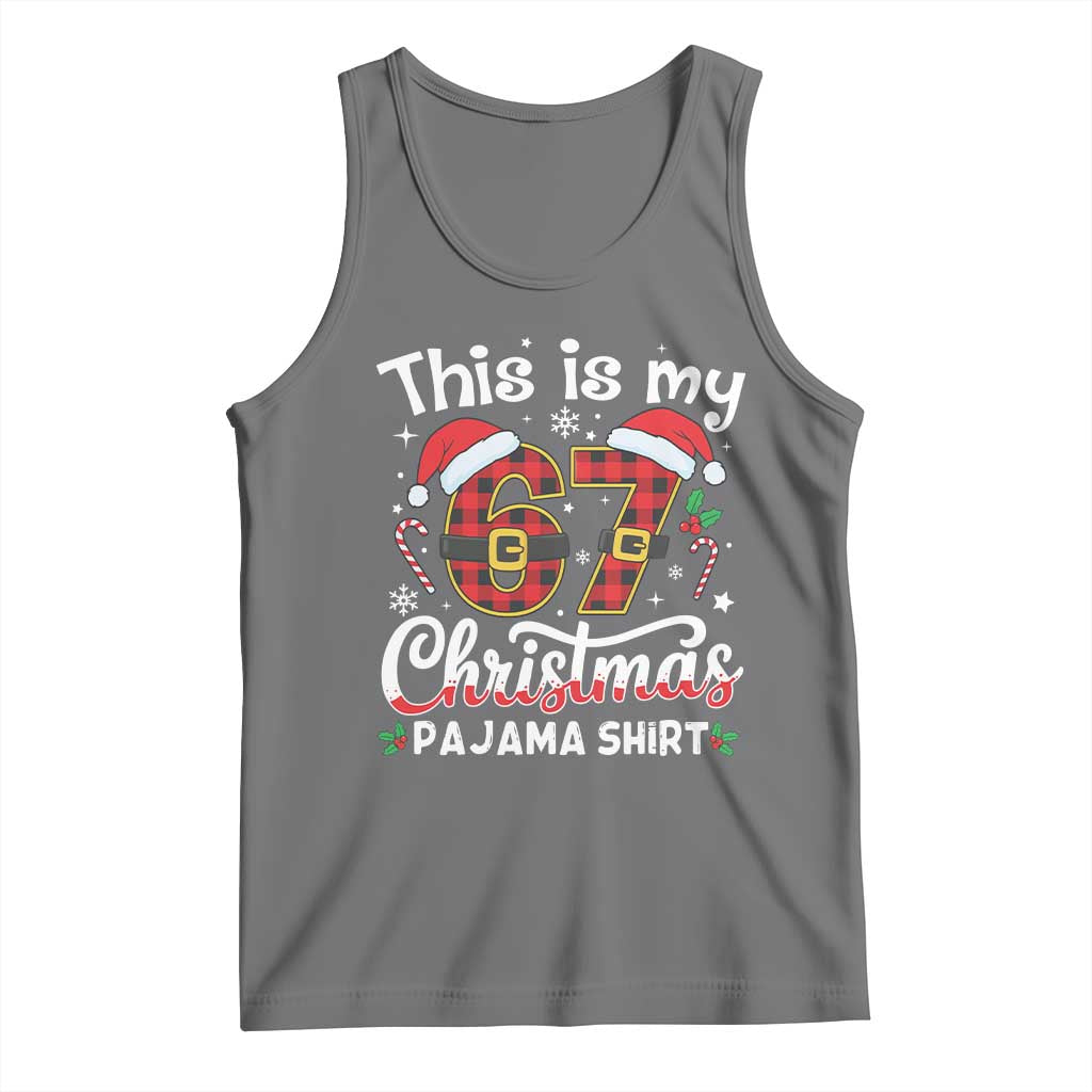 This Is My 67 Christmas Pajama Tank Top Funny Six Seven Buffalo Plaid Sleep Shirt Hot Xmas - Wonder Print Shop