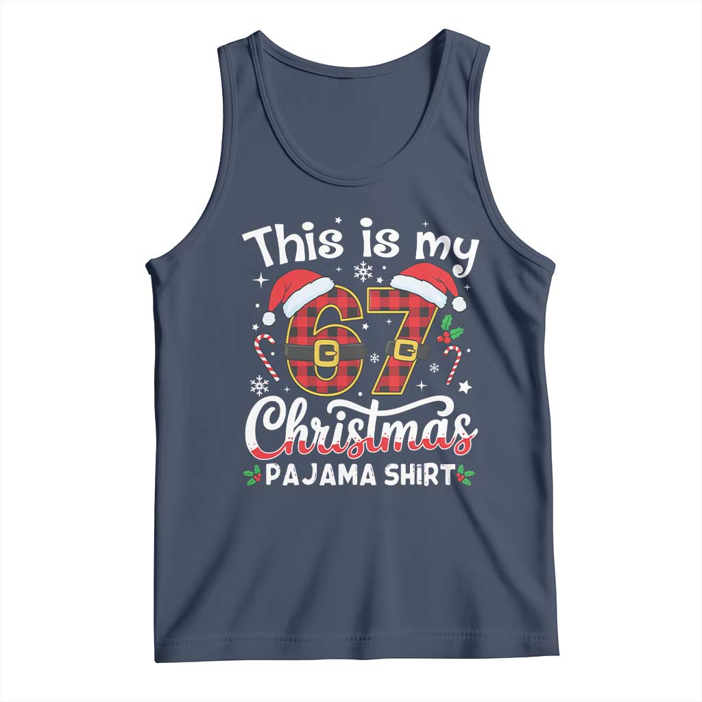 This Is My 67 Christmas Pajama Tank Top Funny Six Seven Buffalo Plaid Sleep Shirt Hot Xmas - Wonder Print Shop