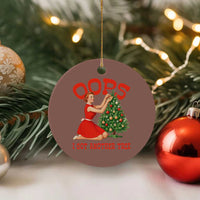 Funny Retro Christmas Pinup Girl Ceramic Ornament Oops I Got Another Tree Vintage Pin Up Style Holiday Humor - Wonder Print Shop