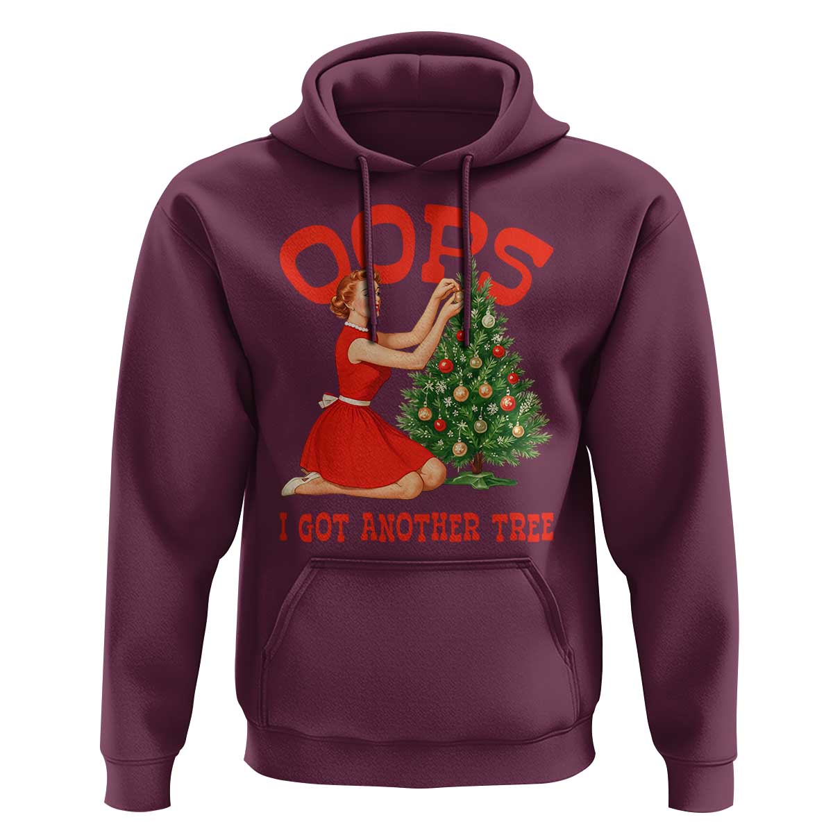 Funny Retro Christmas Pinup Girl Hoodie Oops I Got Another Tree Vintage Pin Up Style Holiday Humor - Wonder Print Shop