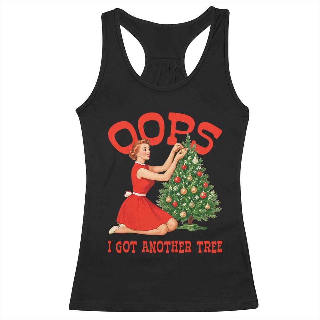 Funny Retro Christmas Pinup Girl Racerback Tank Top Oops I Got Another Tree Vintage Pin Up Style Holiday Humor - Wonder Print Shop