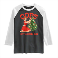 Funny Retro Christmas Pinup Girl Raglan Shirt Oops I Got Another Tree Vintage Pin Up Style Holiday Humor - Wonder Print Shop