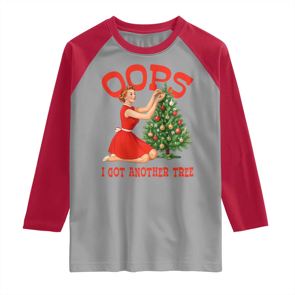 Funny Retro Christmas Pinup Girl Raglan Shirt Oops I Got Another Tree Vintage Pin Up Style Holiday Humor - Wonder Print Shop