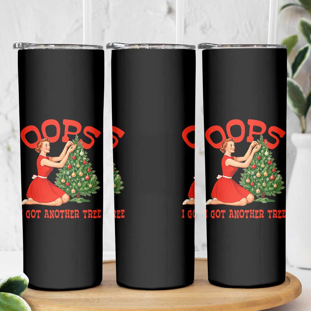Funny Retro Christmas Pinup Girl Skinny Tumbler Oops I Got Another Tree Vintage Pin Up Style Holiday Humor - Wonder Print Shop