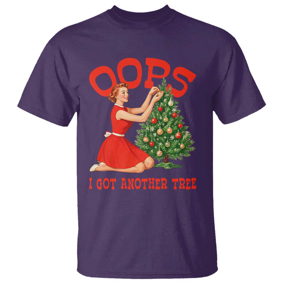 Funny Retro Christmas Pinup Girl T Shirt Oops I Got Another Tree Vintage Pin Up Style Holiday Humor - Wonder Print Shop