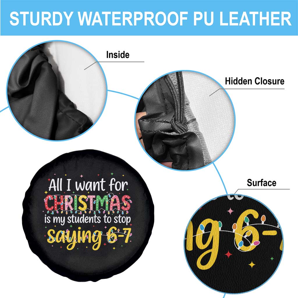 Funny Anti Six Seven Teacher Christmas Spare Tire Cover My Students To Stop Saying 67 Festive Lights - Wonder Print Shop