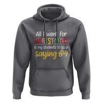 Funny Anti Six Seven Teacher Christmas Hoodie My Students To Stop Saying 67 Festive Lights - Wonder Print Shop