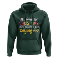 Funny Anti Six Seven Teacher Christmas Hoodie My Students To Stop Saying 67 Festive Lights - Wonder Print Shop