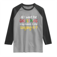 Funny Anti Six Seven Teacher Christmas Raglan Shirt My Students To Stop Saying 67 Festive Lights - Wonder Print Shop
