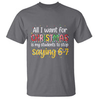 Funny Anti Six Seven Teacher Christmas T Shirt My Students To Stop Saying 67 Festive Lights - Wonder Print Shop