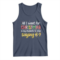 Funny Anti Six Seven Teacher Christmas Tank Top My Students To Stop Saying 67 Festive Lights - Wonder Print Shop