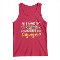 Funny Anti Six Seven Teacher Christmas Tank Top My Students To Stop Saying 67 Festive Lights - Wonder Print Shop
