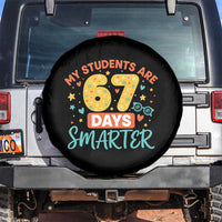 My Students Are 67 Days Smarter Spare Tire Cover Funny Sixe Seven Meme Cute Teacher Pride - Wonder Print Shop