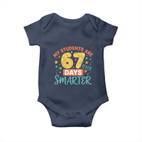 My Students Are 67 Days Smarter Baby Onesie Funny Sixe Seven Meme Cute Teacher Pride - Wonder Print Shop