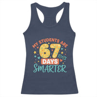 My Students Are 67 Days Smarter Racerback Tank Top Funny Sixe Seven Meme Cute Teacher Pride - Wonder Print Shop
