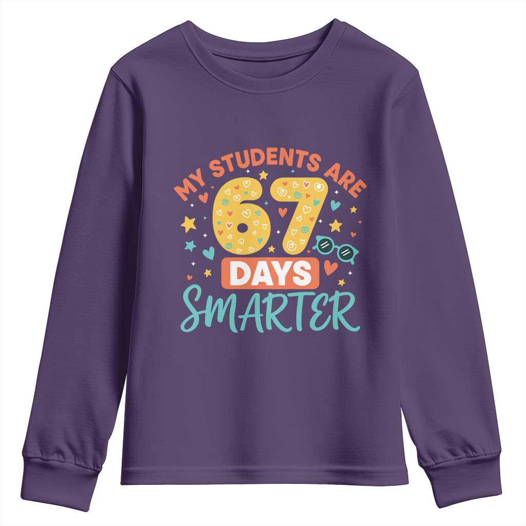 My Students Are 67 Days Smarter Youth Sweatshirt Funny Sixe Seven Meme Cute Teacher Pride - Wonder Print Shop