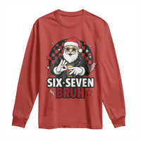 Six Seven Bruh Christmas Meme Long Sleeve Shirt Cool Santa 67 Hand Sign Street Style Vibes - Wonder Print Shop