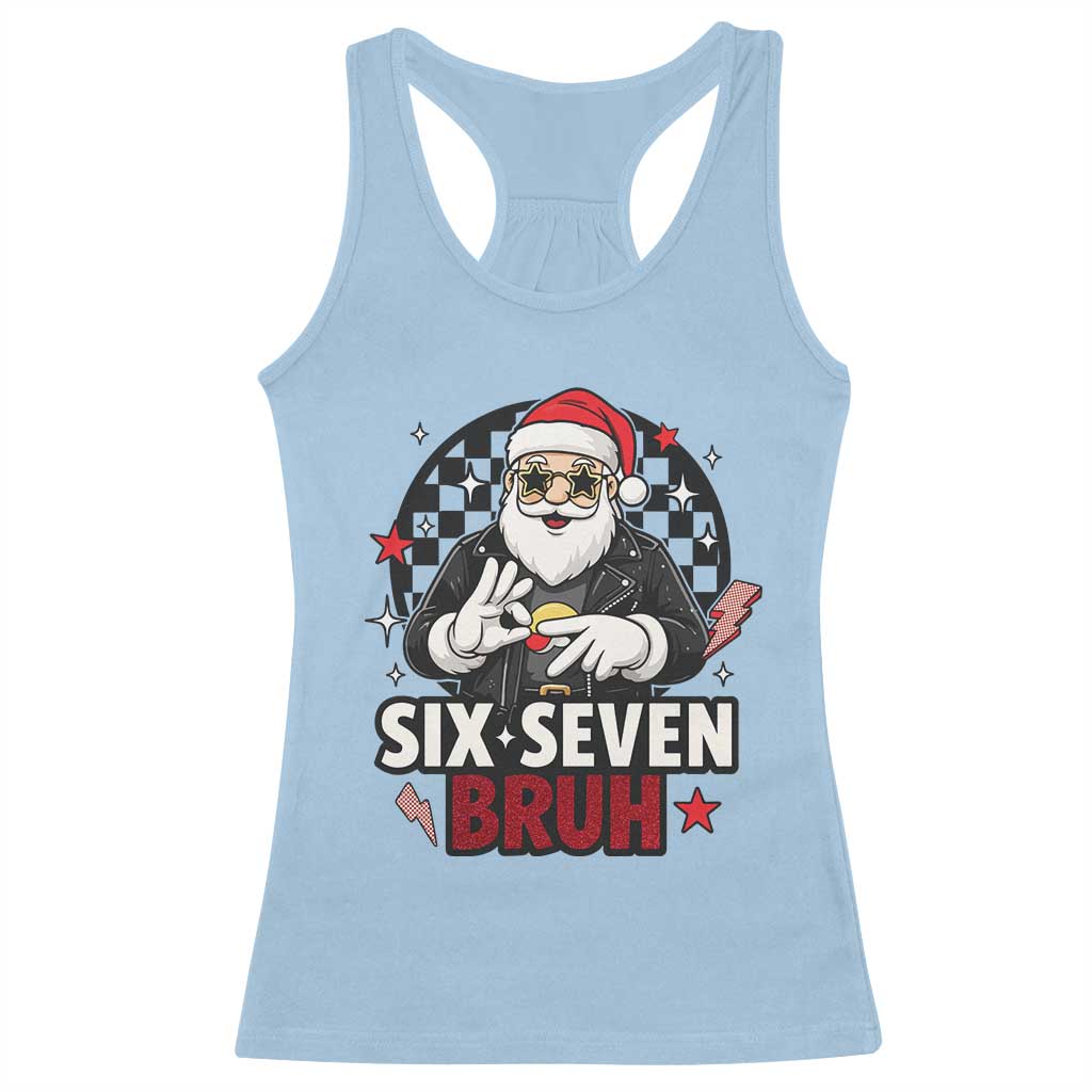 Six Seven Bruh Christmas Meme Racerback Tank Top Cool Santa 67 Hand Sign Street Style Vibes - Wonder Print Shop