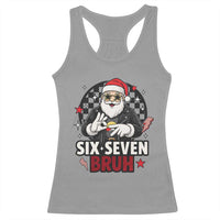 Six Seven Bruh Christmas Meme Racerback Tank Top Cool Santa 67 Hand Sign Street Style Vibes - Wonder Print Shop