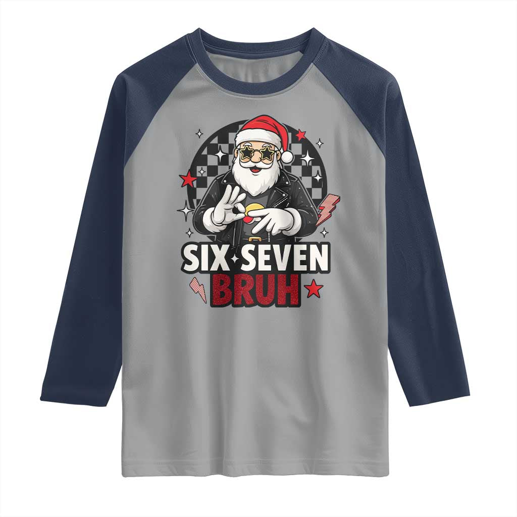 Six Seven Bruh Christmas Meme Raglan Shirt Cool Santa 67 Hand Sign Street Style Vibes - Wonder Print Shop