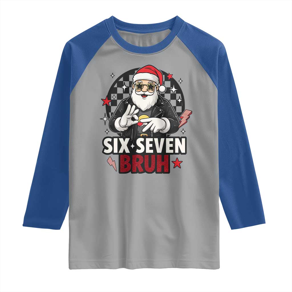 Six Seven Bruh Christmas Meme Raglan Shirt Cool Santa 67 Hand Sign Street Style Vibes - Wonder Print Shop