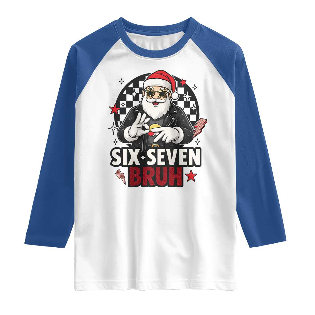Six Seven Bruh Christmas Meme Raglan Shirt Cool Santa 67 Hand Sign Street Style Vibes - Wonder Print Shop