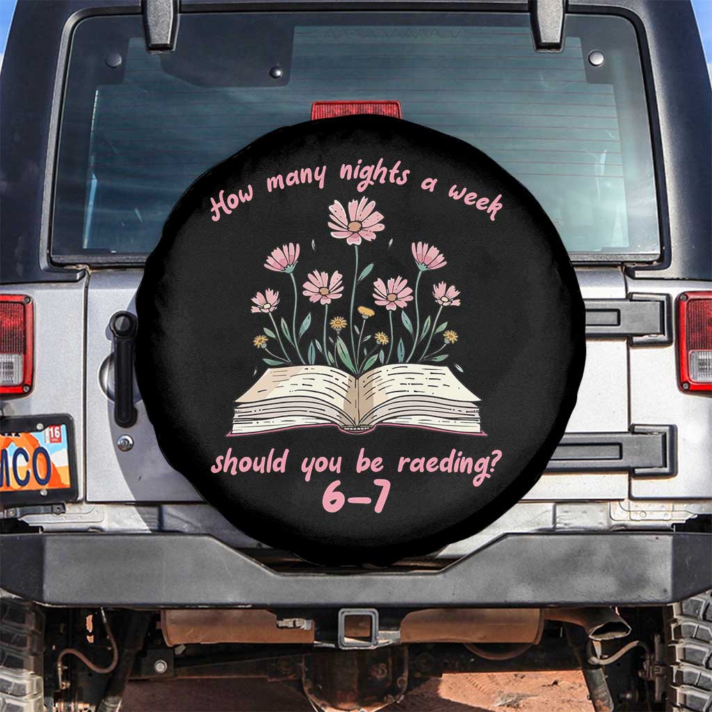 How Many Nights a Week Should You Be Reading 6 7 Spare Tire Cover Aesthetic Floral Book - Wonder Print Shop
