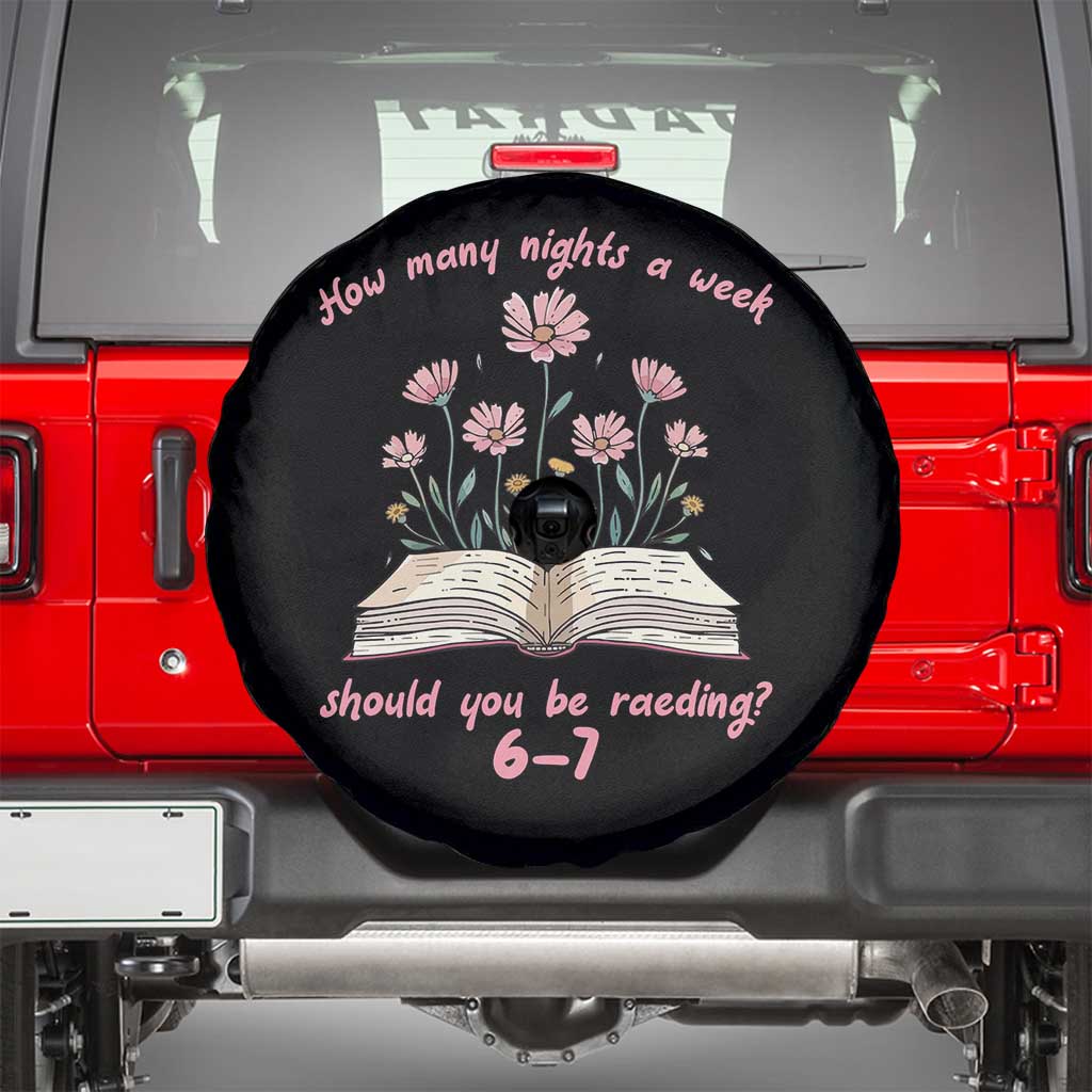 How Many Nights a Week Should You Be Reading 6 7 Spare Tire Cover Aesthetic Floral Book - Wonder Print Shop