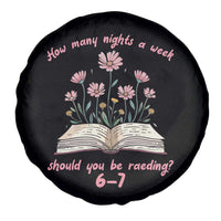 How Many Nights a Week Should You Be Reading 6 7 Spare Tire Cover Aesthetic Floral Book - Wonder Print Shop
