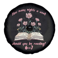 How Many Nights a Week Should You Be Reading 6 7 Spare Tire Cover Aesthetic Floral Book - Wonder Print Shop