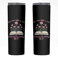 How Many Nights a Week Should You Be Reading 6 7 Skinny Tumbler Aesthetic Floral Book - Wonder Print Shop