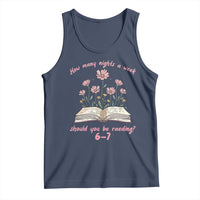 How Many Nights a Week Should You Be Reading 6 7 Tank Top Aesthetic Floral Book - Wonder Print Shop