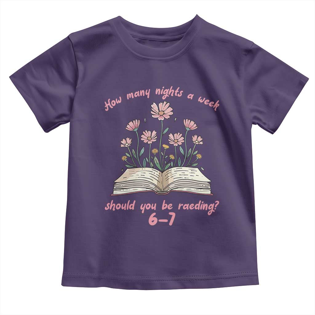 How Many Nights a Week Should You Be Reading 6 7 Toddler T Shirt Aesthetic Floral Book - Wonder Print Shop