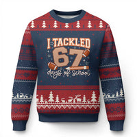 I Tackled 67 Days of School Ugly Christmas Sweater Funny Six Seven Meme Football Lover Milestone - Wonder Print Shop