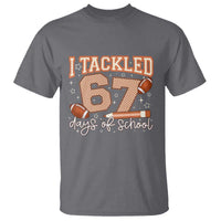 I Tackled 67 Days of School T Shirt Funny Six Seven Meme Football Lover Milestone - Wonder Print Shop