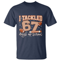 I Tackled 67 Days of School T Shirt Funny Six Seven Meme Football Lover Milestone - Wonder Print Shop