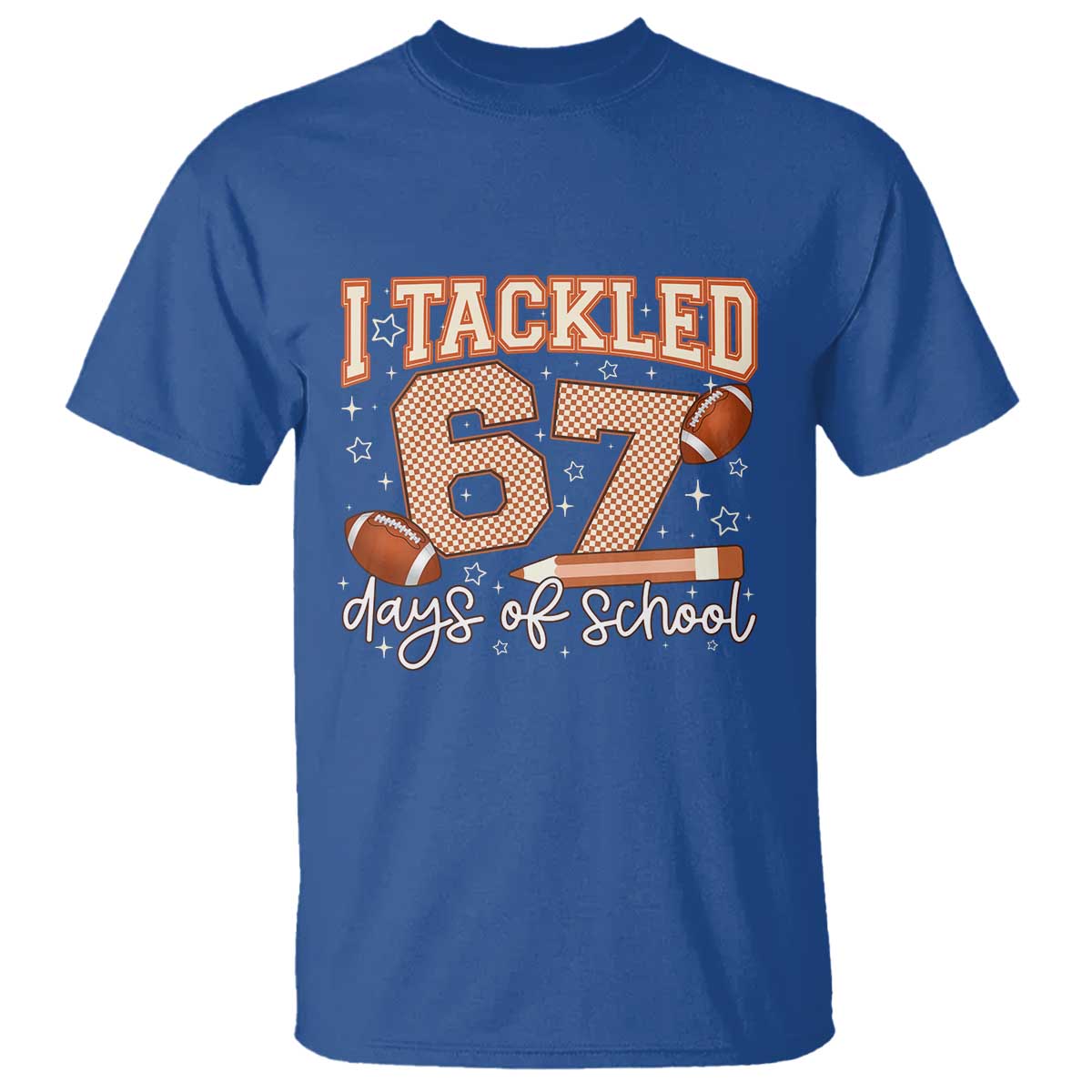 I Tackled 67 Days of School T Shirt Funny Six Seven Meme Football Lover Milestone - Wonder Print Shop