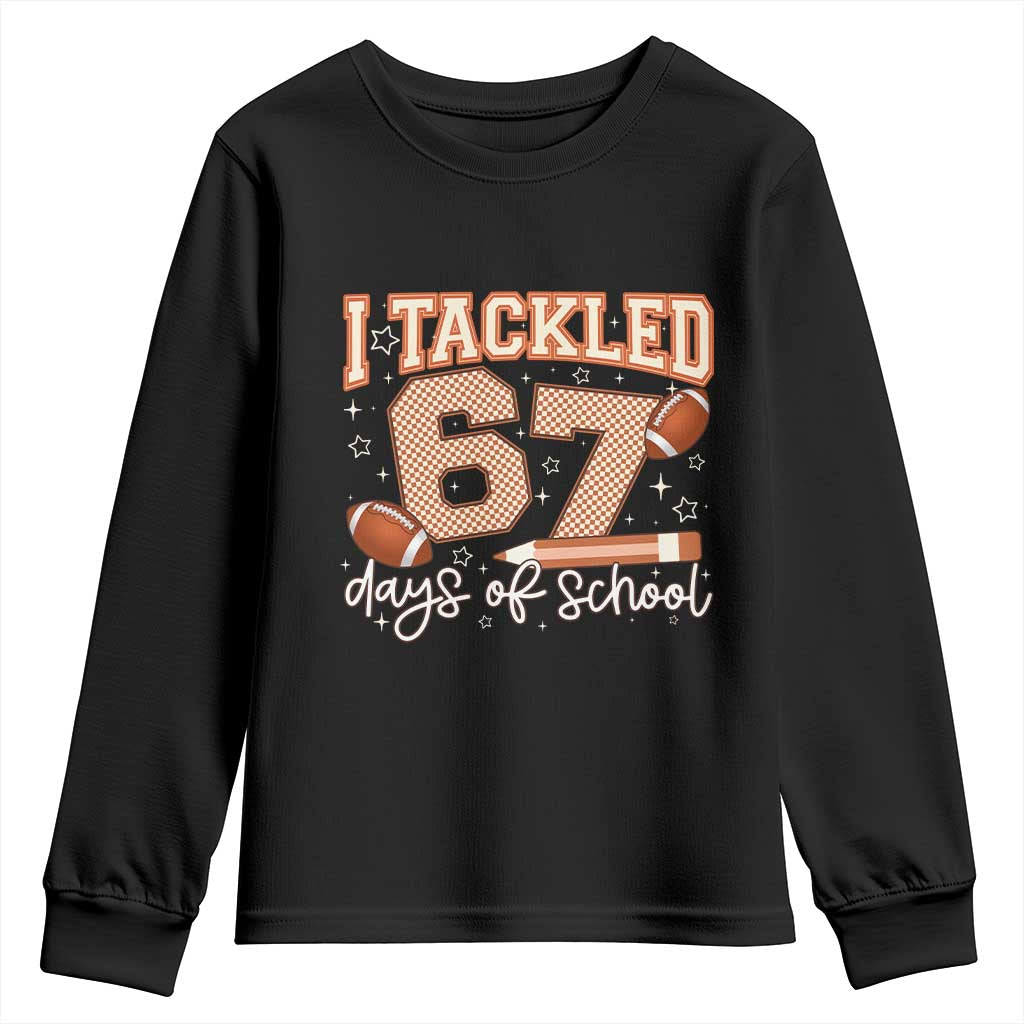 I Tackled 67 Days of School Youth Sweatshirt Funny Six Seven Meme Football Lover Milestone - Wonder Print Shop