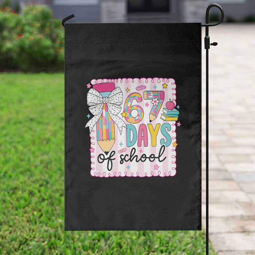 67 Days of School Garden Flag Six Seven Cute Girly Pencil and Bow for Students Teachers - Wonder Print Shop