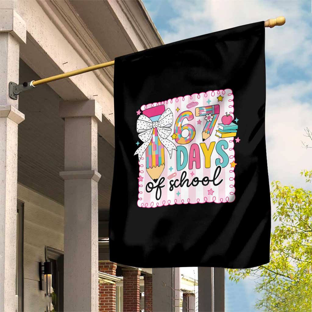 67 Days of School Garden Flag Six Seven Cute Girly Pencil and Bow for Students Teachers - Wonder Print Shop