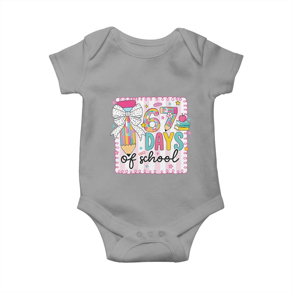 67 Days of School Baby Onesie Six Seven Cute Girly Pencil and Bow for Students Teachers - Wonder Print Shop