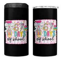 67 Days of School 4 in 1 Can Cooler Tumbler Six Seven Cute Girly Pencil and Bow for Students Teachers - Wonder Print Shop