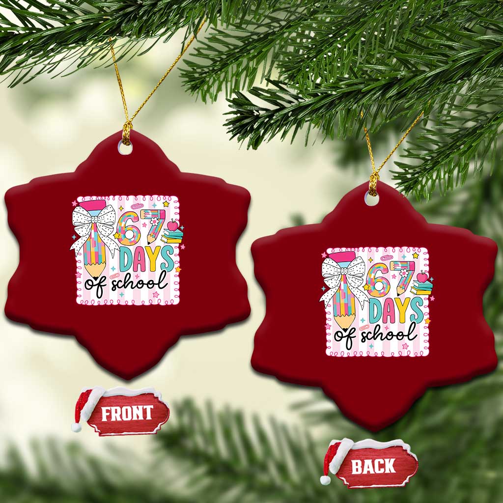 67 Days of School Ceramic Ornament Six Seven Cute Girly Pencil and Bow for Students Teachers - Wonder Print Shop