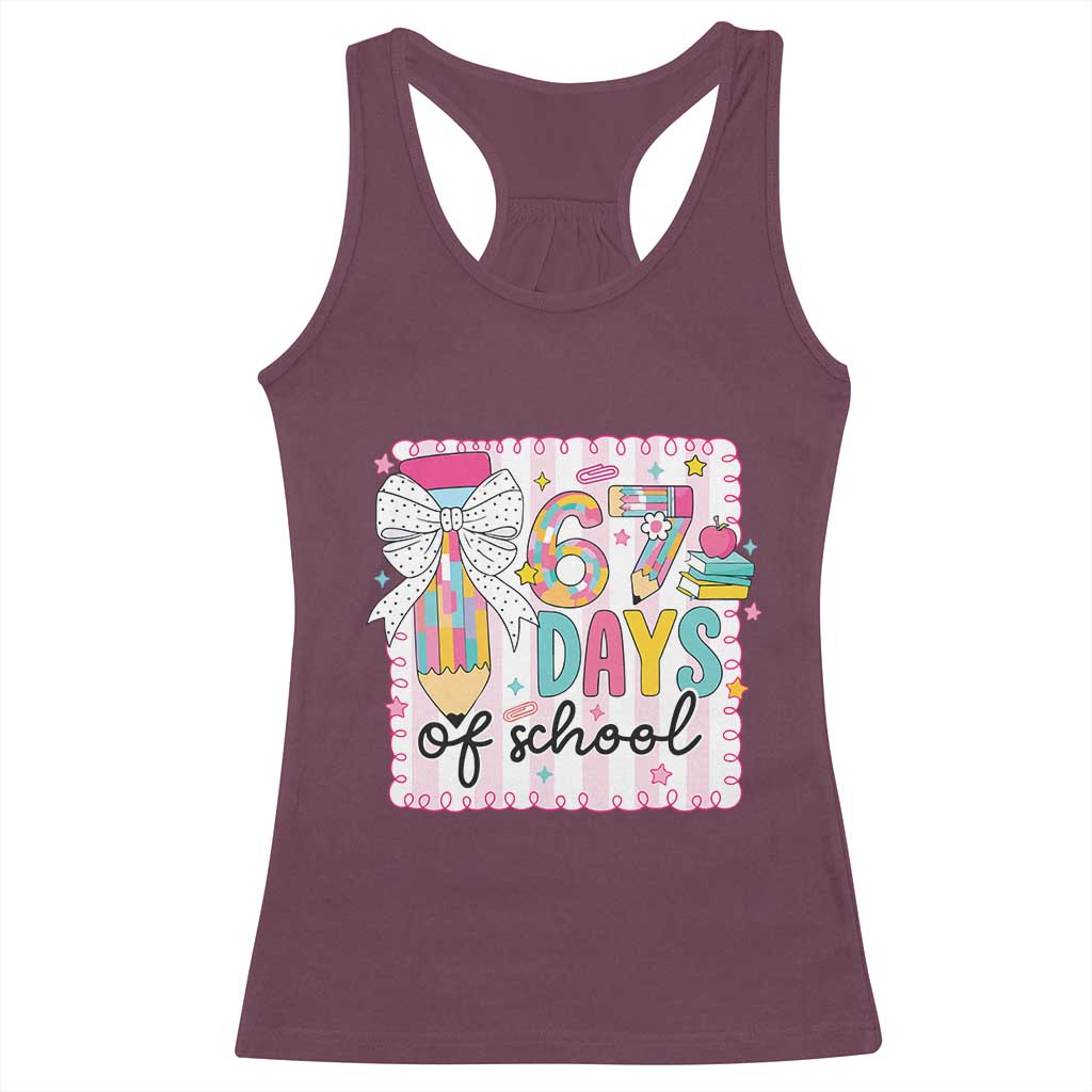 67 Days of School Racerback Tank Top Six Seven Cute Girly Pencil and Bow for Students Teachers - Wonder Print Shop